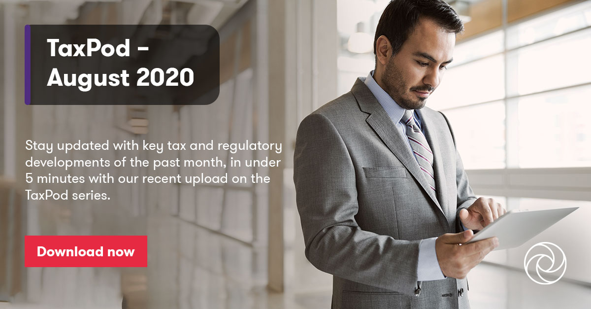 Grant Thornton Tax Podcast August 2020 Insights Grant Thornton India