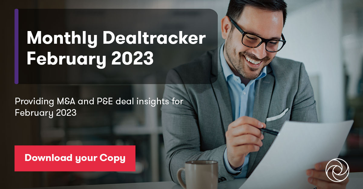 Monthly Dealtracker – February 2023 | In...