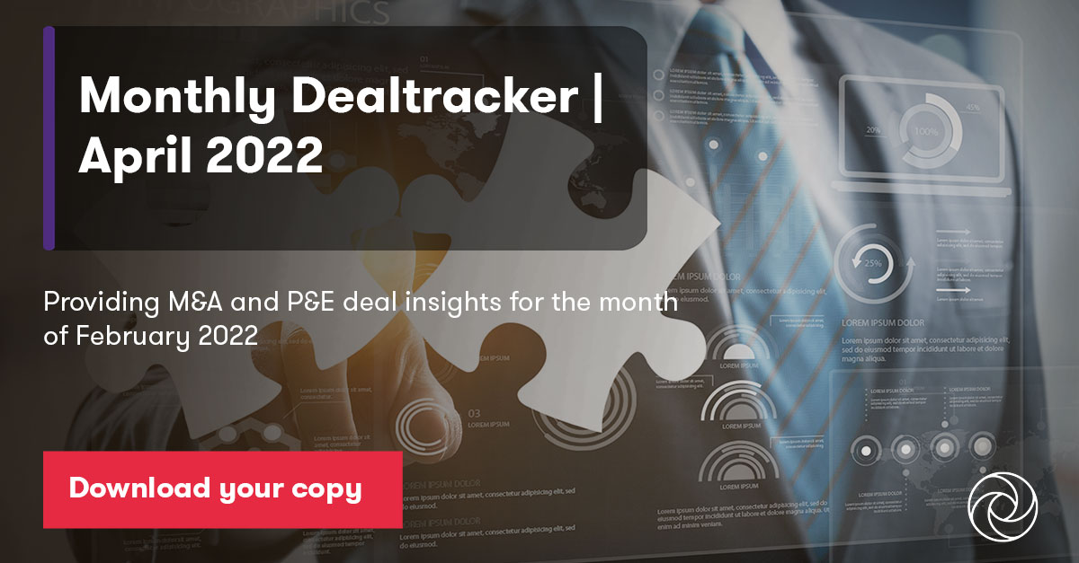 Monthly Dealtracker - April 2022 | Insig...