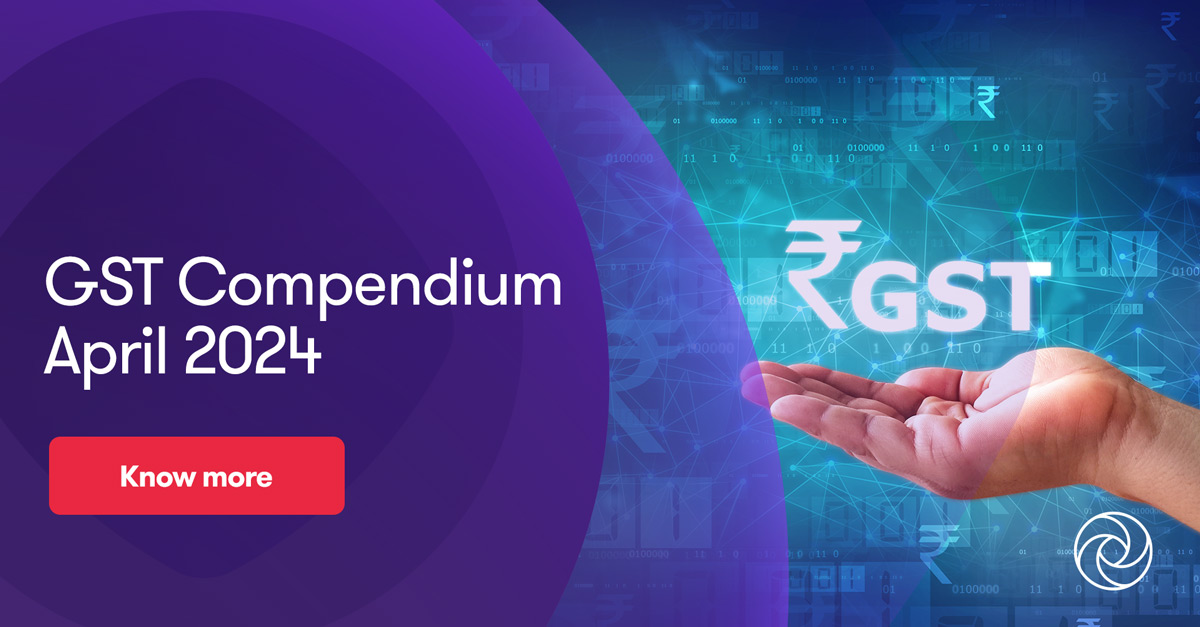 GST Compendium April 2024 | Grant Thornton Bharat
