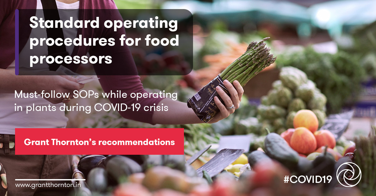 Standard operating procedures for food processors | Insights | Grant ...