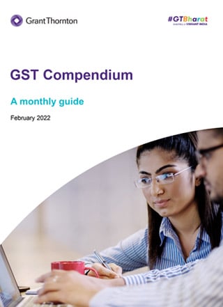 GST Compendium: February 2022