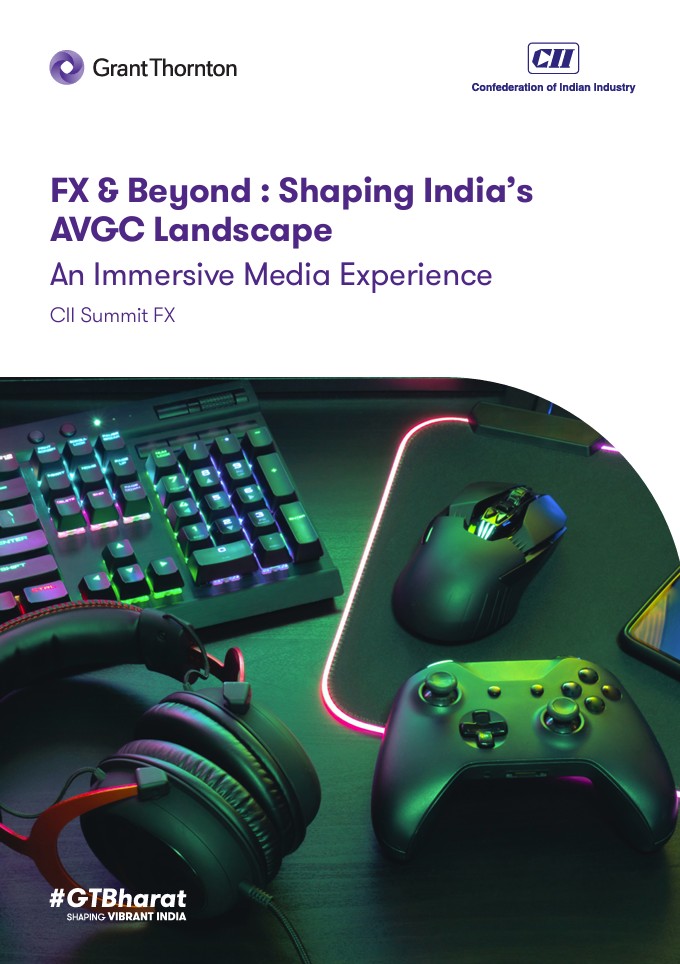 FX & Beyond: Shaping India’s AVGC Landscape
